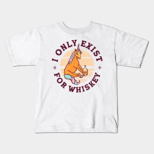 I Only Exist For Whiskey: Funny Existential Unicorn Kids T-Shirt